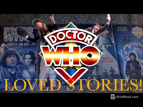 My MOST LOVED Doctor Who Stories.