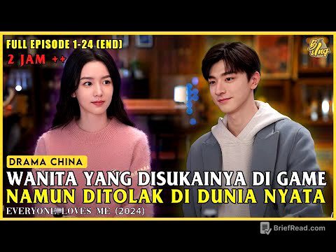 Antara Dunia Nyata Dan Game : Saling Suka Tapi Saling Tak Kenal | FULL Alur Cerita Everyone Loves Me