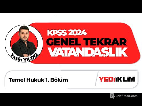 2024 KPSS Vatandaşlık Genel Tekrar Temel Hukuk 1. Bölüm-Yasin Yıldız