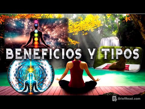 BENEFICIOS DE LA MEDITACIÓN Y TIPOS
