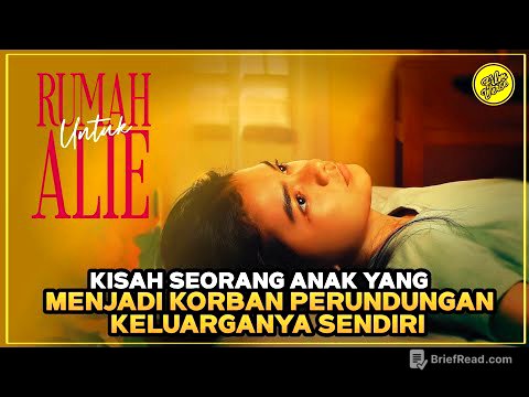 RUMAH UNTUK ALIE - KISAH HARU GADIS YG DIBENCI KELUARGANYA SENDIRI