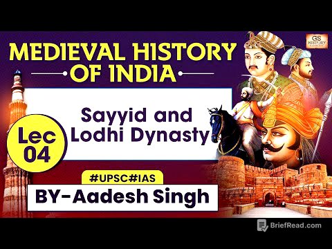 Medieval History of INDIA Series | Sayyid and Lodhi Dynasty LEC 4 | UPSC | GS History by Aadesh