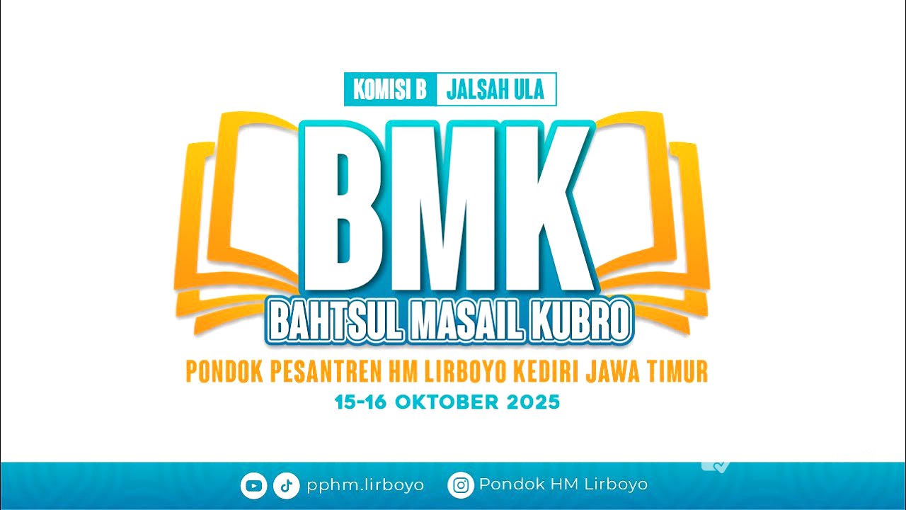 🔴LIVE - JALSAH ULA BAHTSUL MASAIL KUBRO 2025 KOMISI B | PONDOK PESANTREN HM LIRBOYO