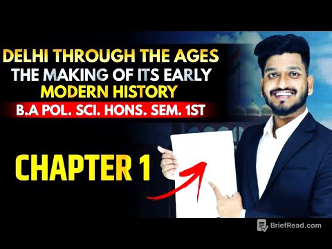 Delhi through the Ages Chapter 1st | B.A Pol. Sci. Hons. Semester 1st