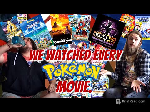 We watched EVERY SINGLE Pokémon movie because we hate ourselves I guess