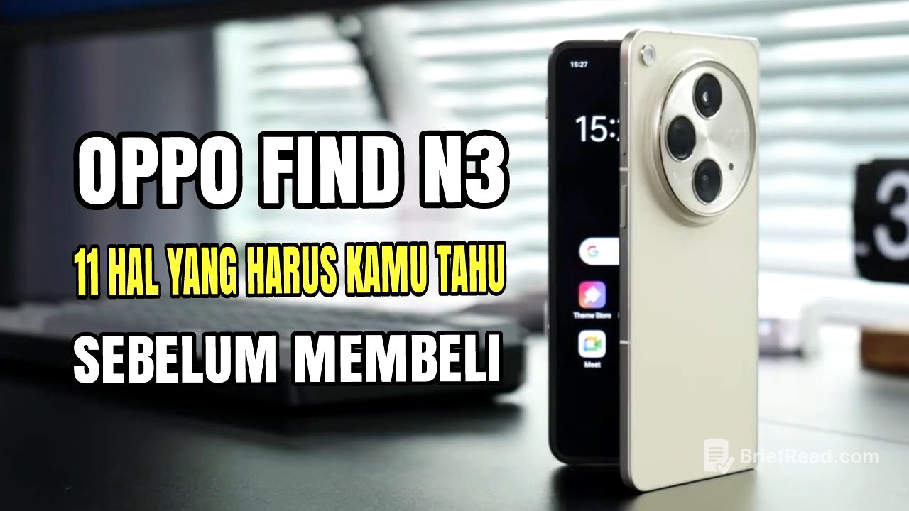 NYARIS SEMPURNA!! Kelebihan Dan Kekurangan Oppo Find N3