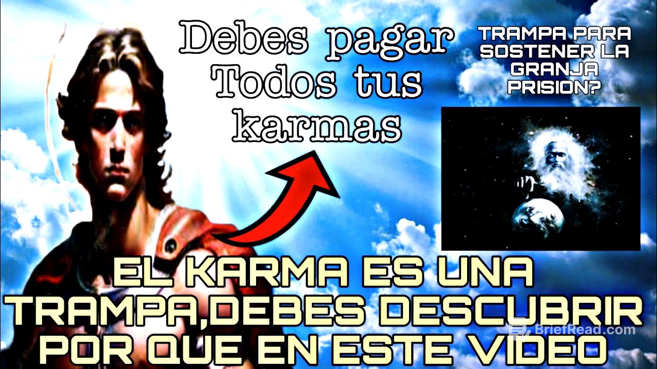 El ENGAÑO de la LEY DEL KARMA,es una TRAMPA para no escapar de la MATRIX😱