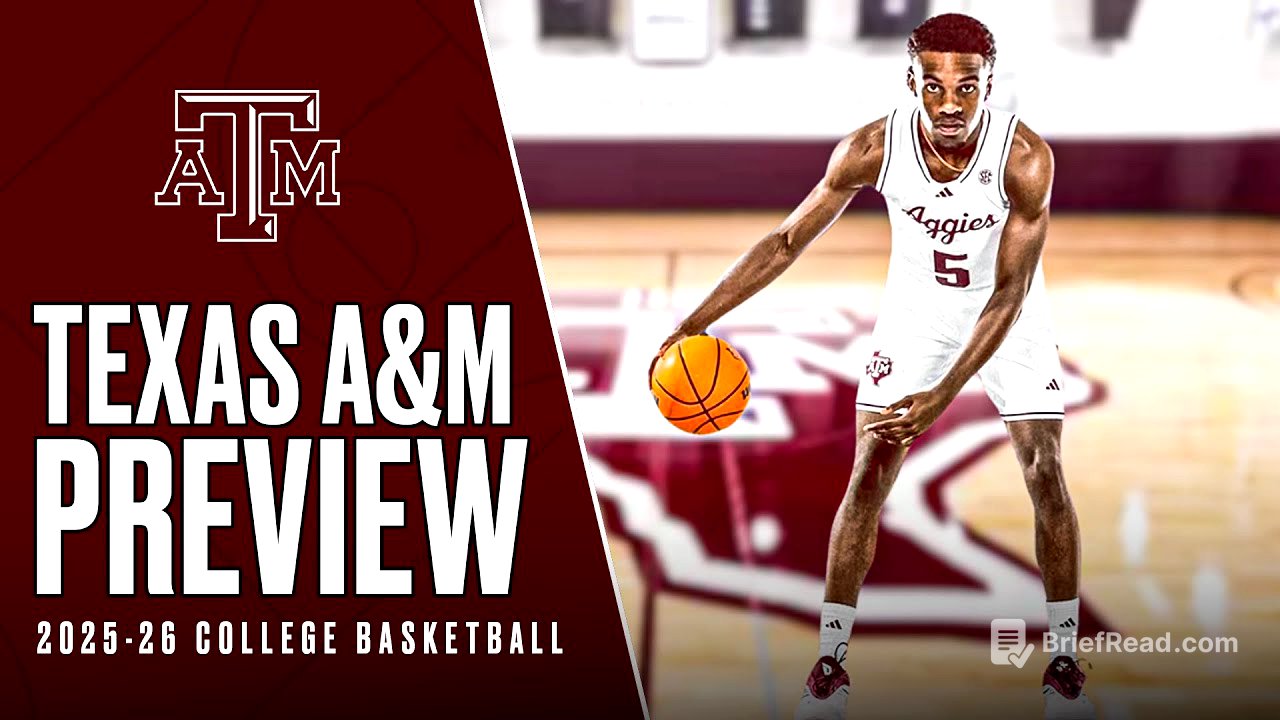 Texas A&M Basketball 2025-26 Preview | Bucky Ball is HERE... Elite Offensive Team?