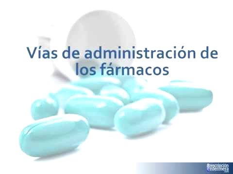 Tema 6. VÍAS DE ADMINISTRACIÓN DE FÁRMACOS.