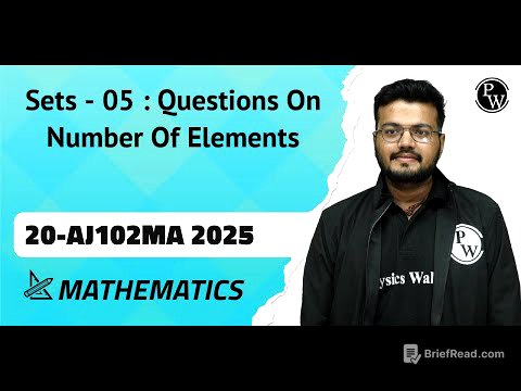 Sets - 05 : Questions On Number Of Elements