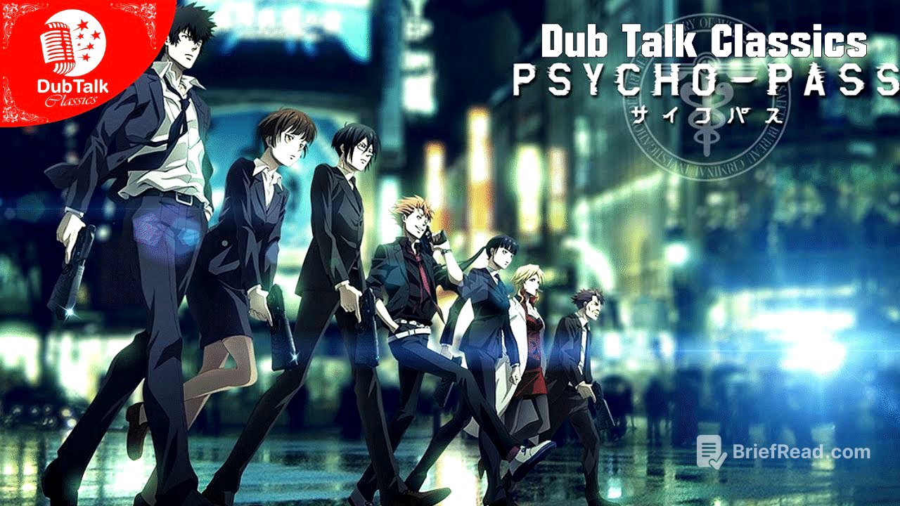 DT Classics 030: Psycho Pass (Season 1)