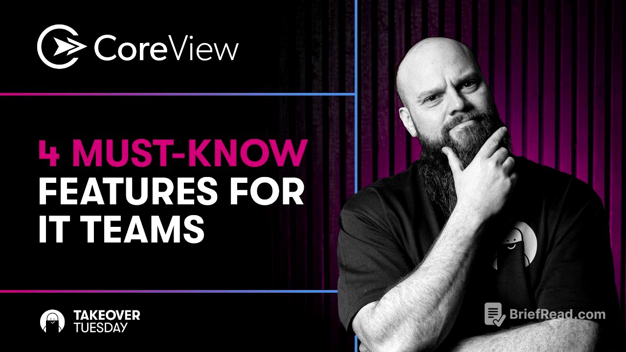 CoreView Review: 4 Must-Know Microsoft 365 Features for IT Teams