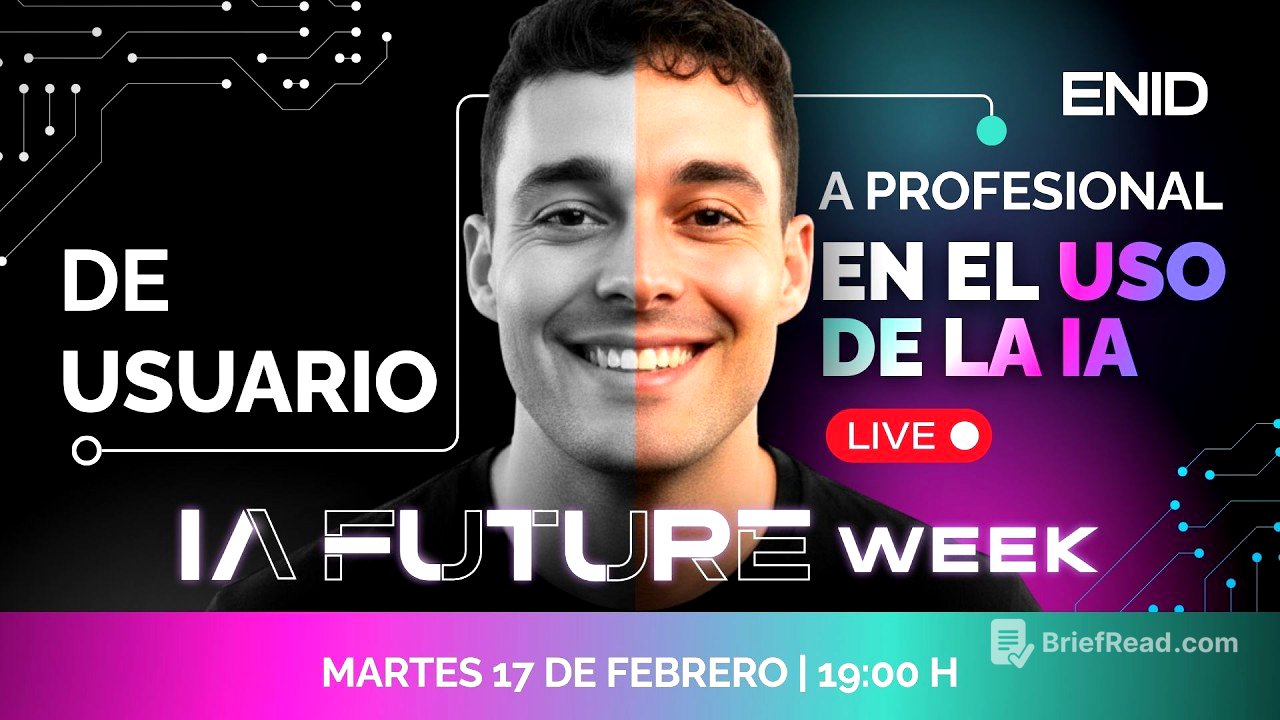 De usuario a profesional en el uso de la IA - IA FUTURE WEEK - Día 1