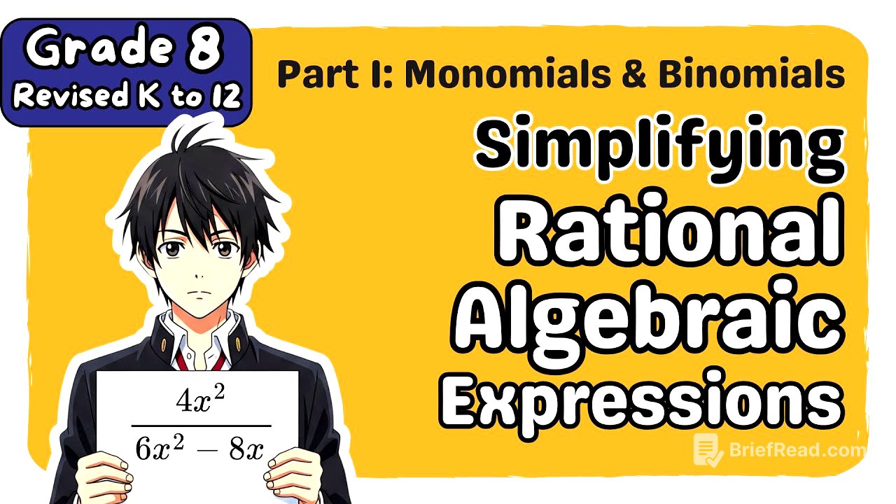 Grade 8 MATH Term 1 Week 6, 7, 8: Simplifying Rational Algebraic Expressions Part 1 | MATATAG - Q1