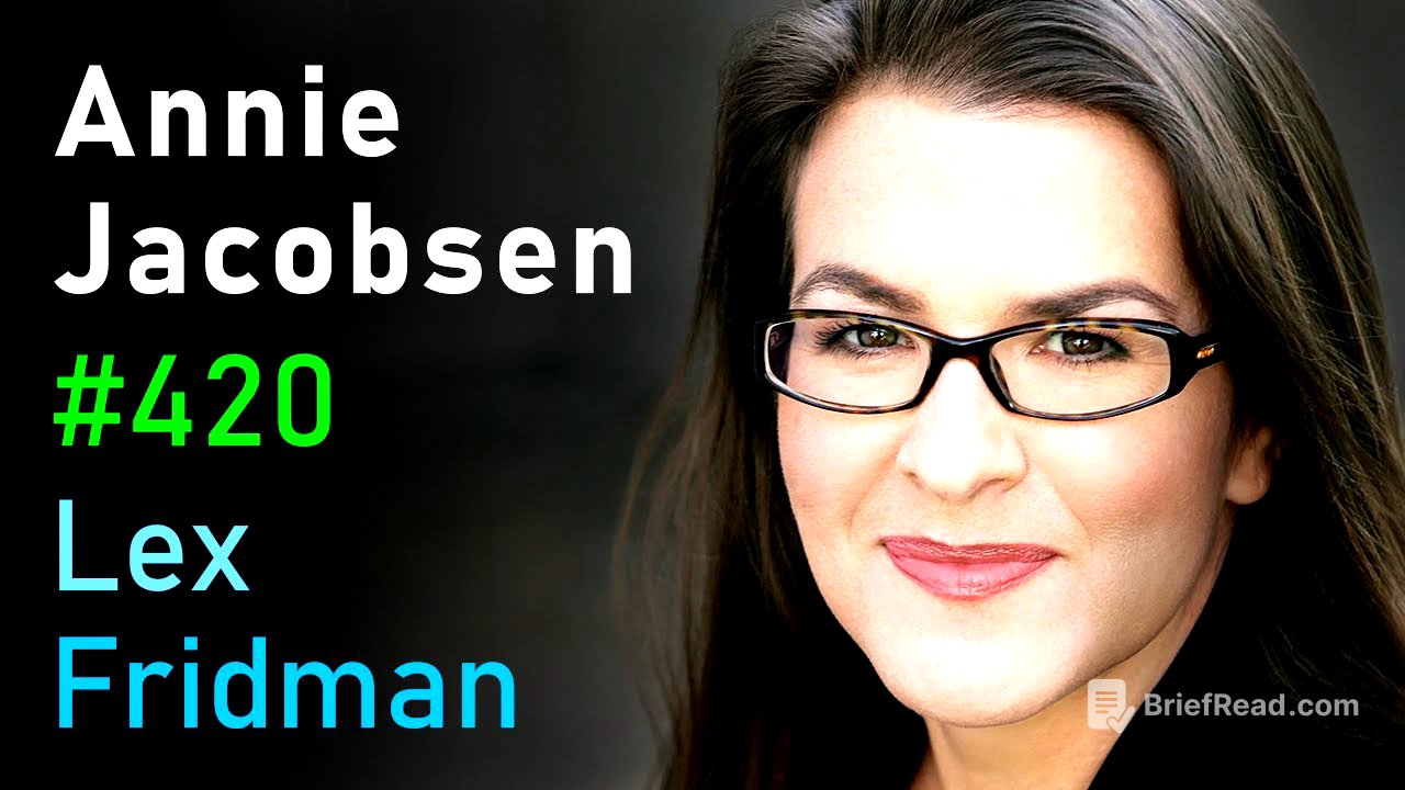 Annie Jacobsen: Nuclear War, CIA, KGB, Aliens, Area 51, Roswell & Secrecy | Lex Fridman Podcast #420