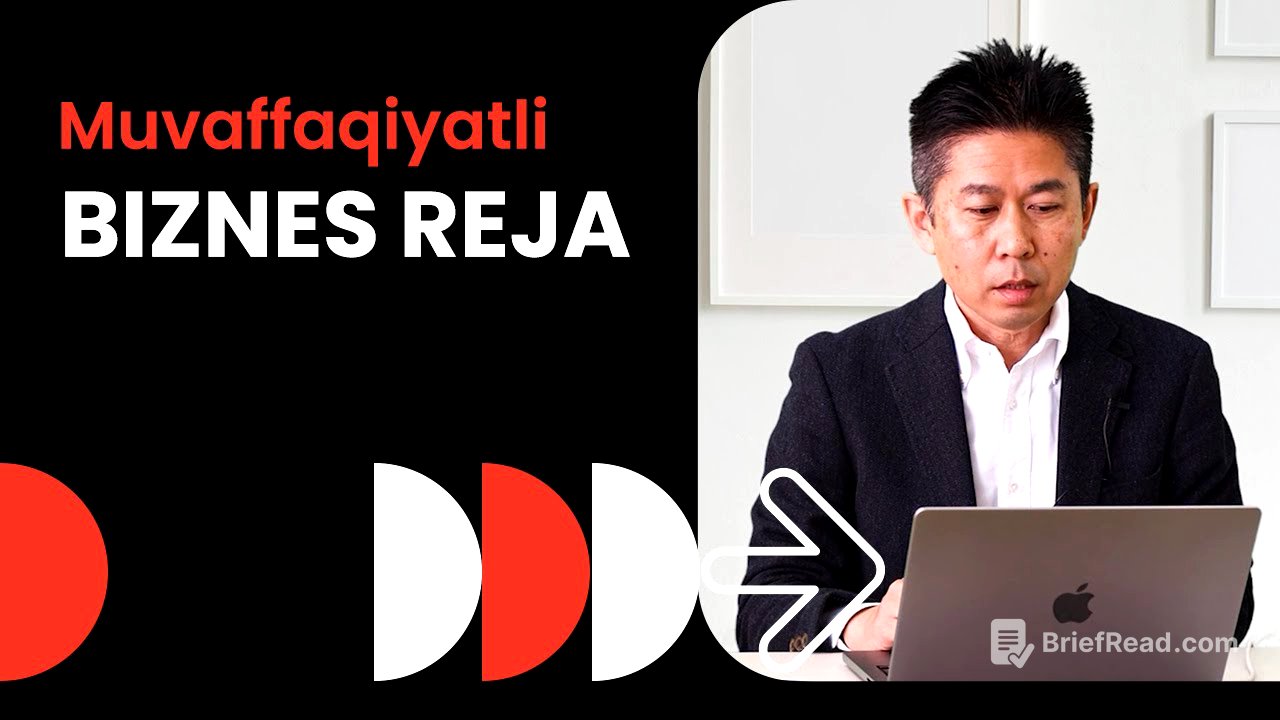 1-dars: Muvaffaqiyatli biznes reja qanday yaratiladi?