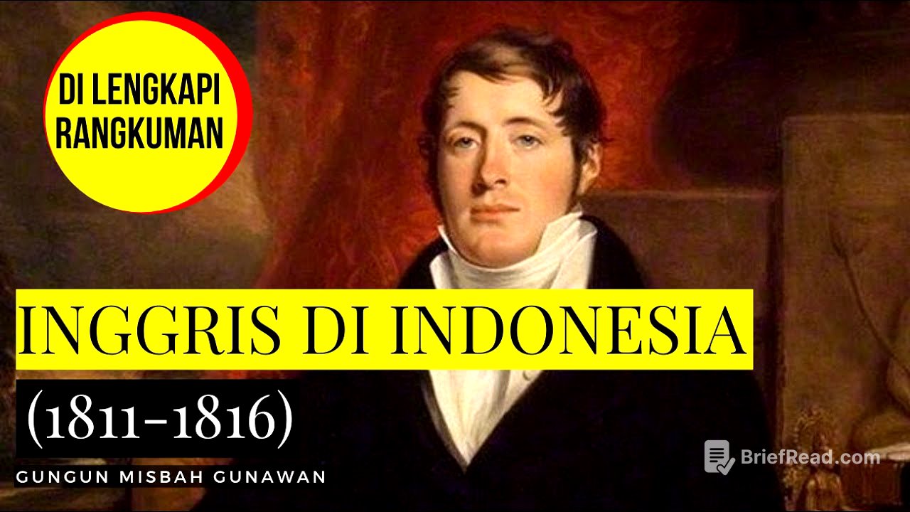 Kolonialisme Inggris di Indonesia 1811-1816 [Thomas Stamford Raffles]