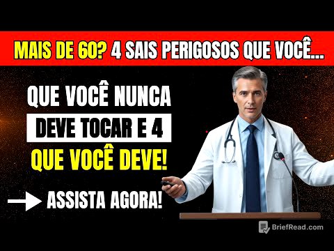 Mais de 60? 4 sais PERIGOSOS que você NUNCA deve tocar e 4 que você DEVE comer diariamente