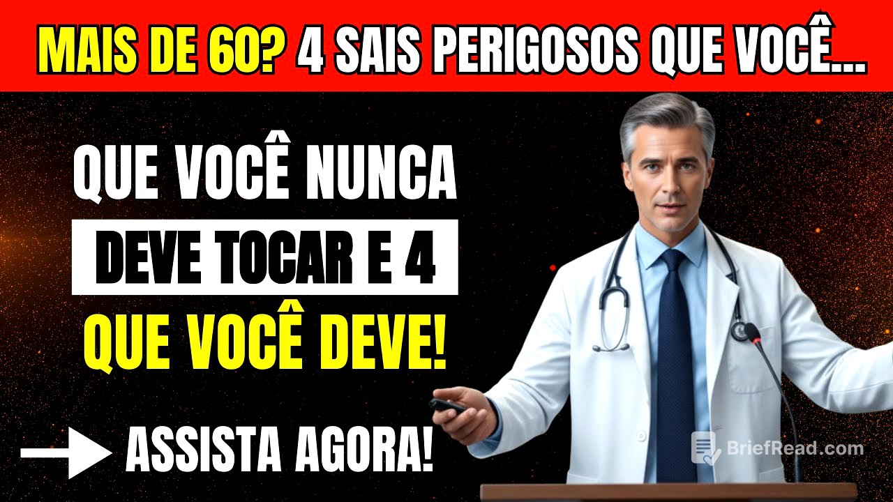 Mais de 60? 4 sais PERIGOSOS que você NUNCA deve tocar e 4 que você DEVE comer diariamente