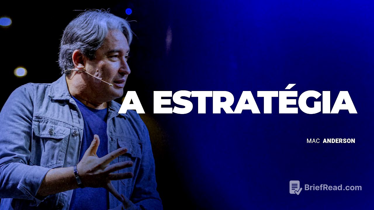 A ESTRATÉGIA - PR. MAC ANDERSON
