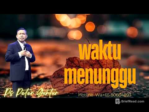 WAKTU MENUNGGU -   PETER GUNTUR