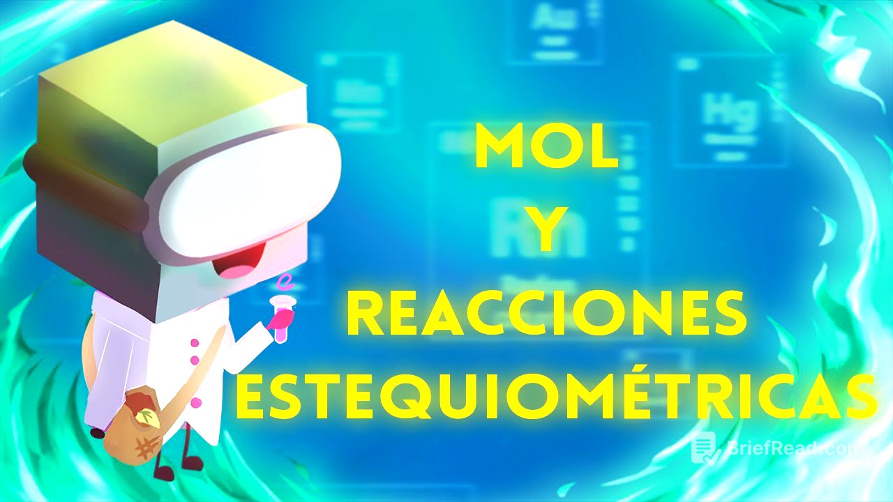 Mol y reacciones estequiométricas
