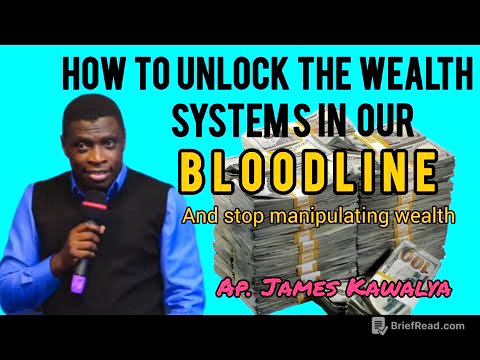 HOW TO UNLOCK WEALTH SYSTEMS IN OUR BLOODLINE || And stop manipulating wealth || Ap. James Kawalya 