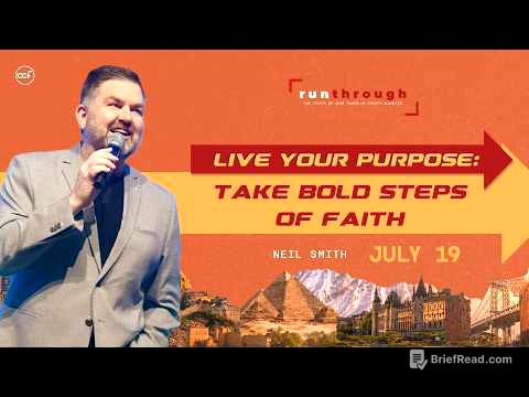 Live Your Purpose: Take Bold Steps of Faith | Neil Smith | Run Through