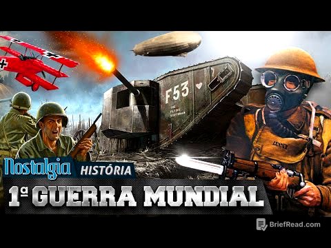 Primeira Guerra Mundial - Nostalgia História