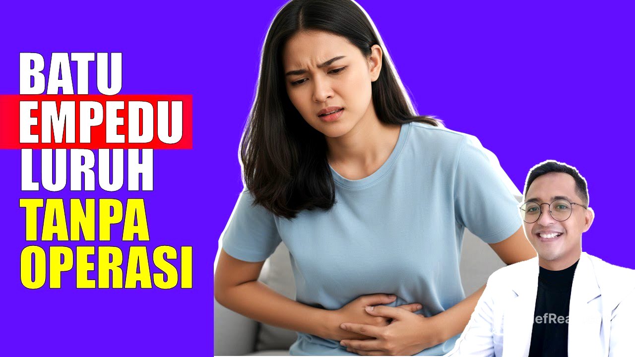 Rahasia Menghancurkan Batu Empedu Tanpa Operasi