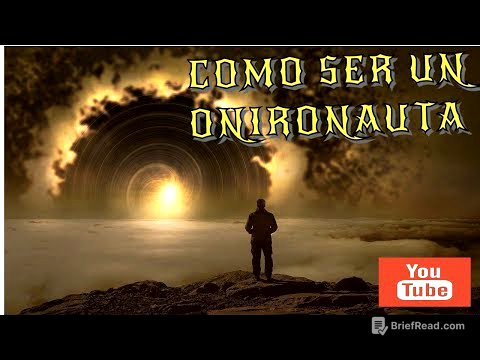 COMO SER UN ONIRONAUTA VIAJERO DE LOS SUEÑOS