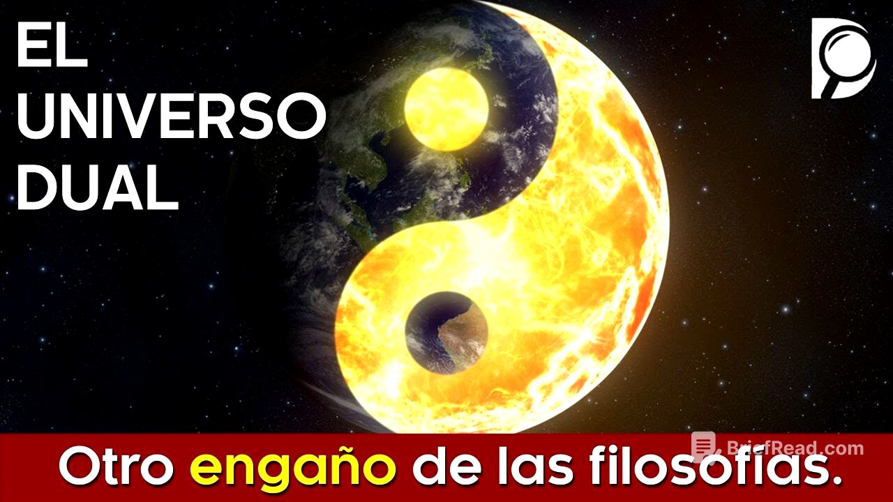 El Universo dual, otro engaño de las filosofías