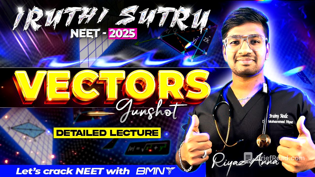 IRUTHI SUTRU ❤️‍🔥 || VECTORS || GUNSHOT || PHYSICS ||NEET 2025 CRASH COURSE || BMNT 💙