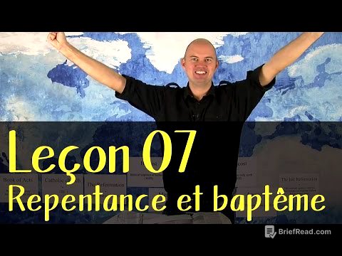Leçon 07: Repentance et baptême - Pioneer School - Français
