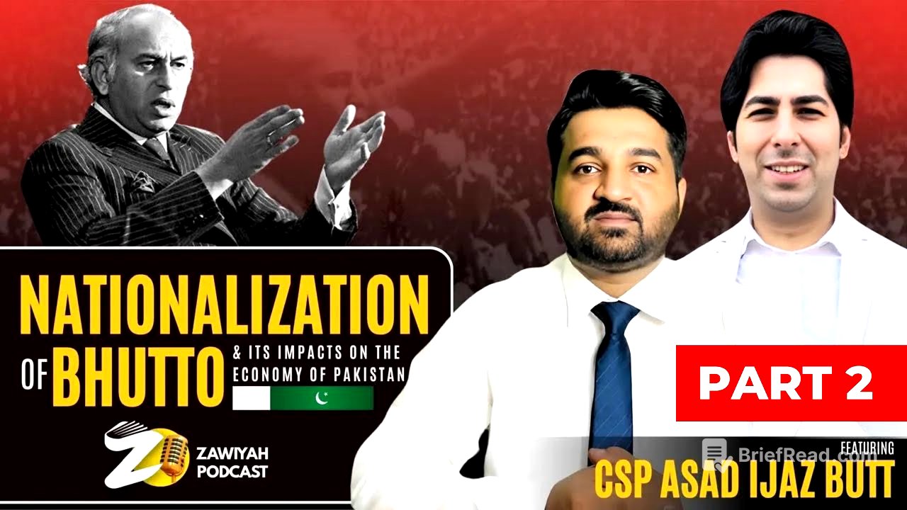 Bhutto’s Nationalization & Its Impact on Pakistan’s Economy | History & Analysis