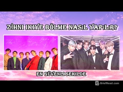 Zihin Bölme Nasıl Yapılır? IEn Güvenli Şekilde Zihin Bölme