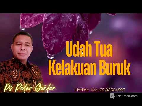 UDAH TUA KELAKUAN TETEP BURUK   - PETER GUNTUR