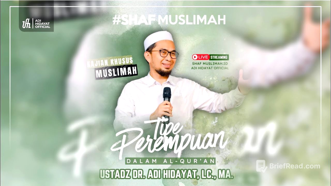[LIVE] Kajian Muslimah: Tipe Perempuan dalam Al-Qur'an - Ustadz Adi Hidayat