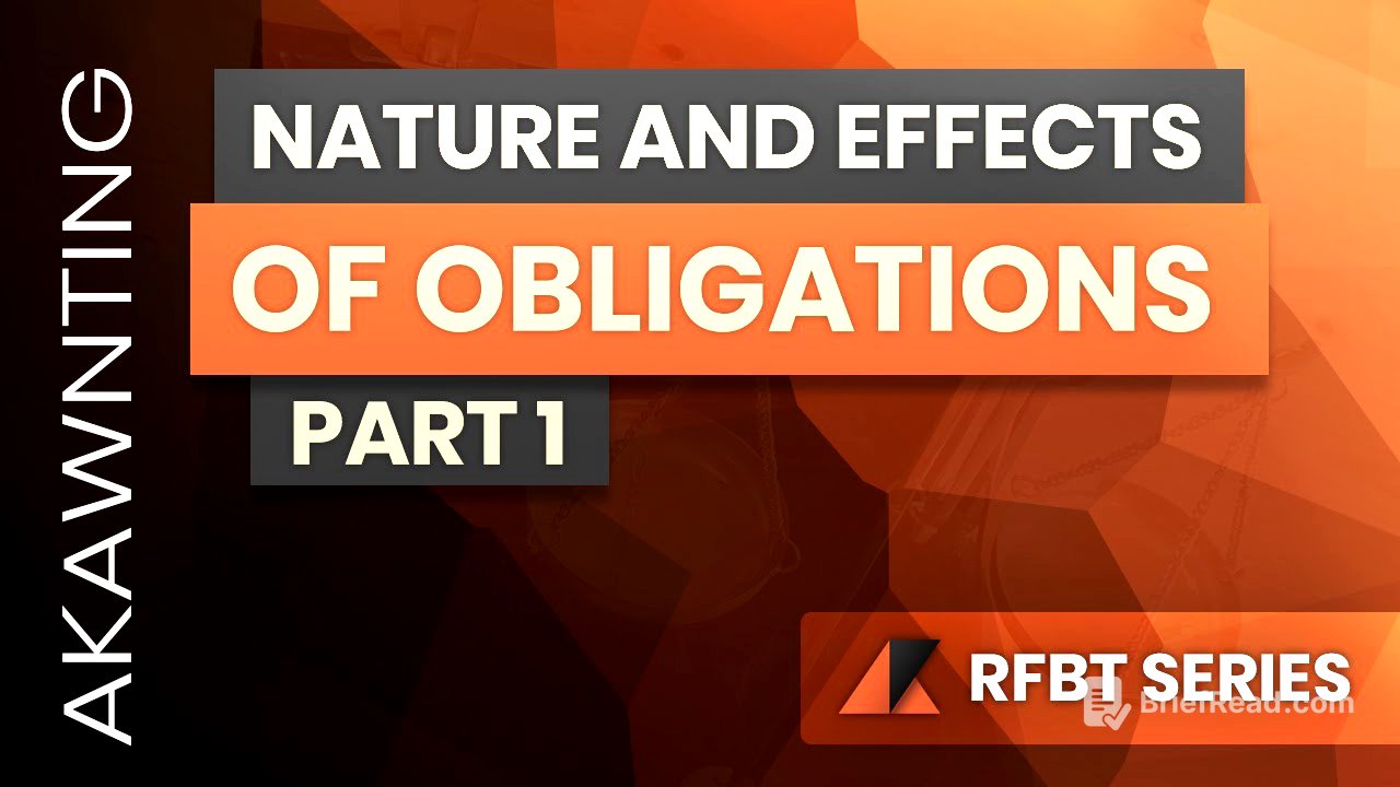Obligations: Nature and Effects of Obligations Part 1 (2020)