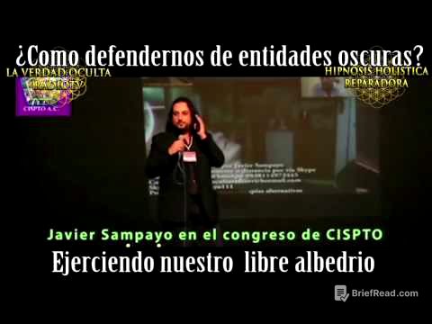 Como defendernos de entidades oscuras? Javier Sampayo HipnoTerapeuta