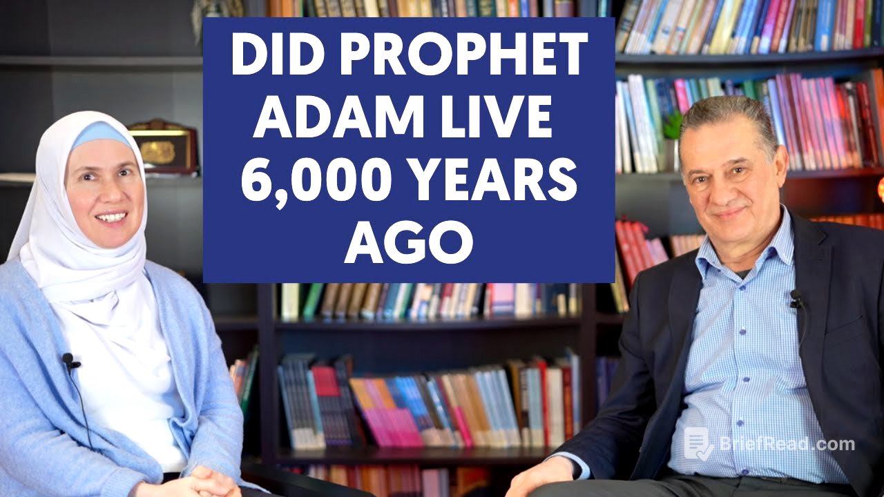 Did Prophet Adam Really Live 6,000 Years Ago?
