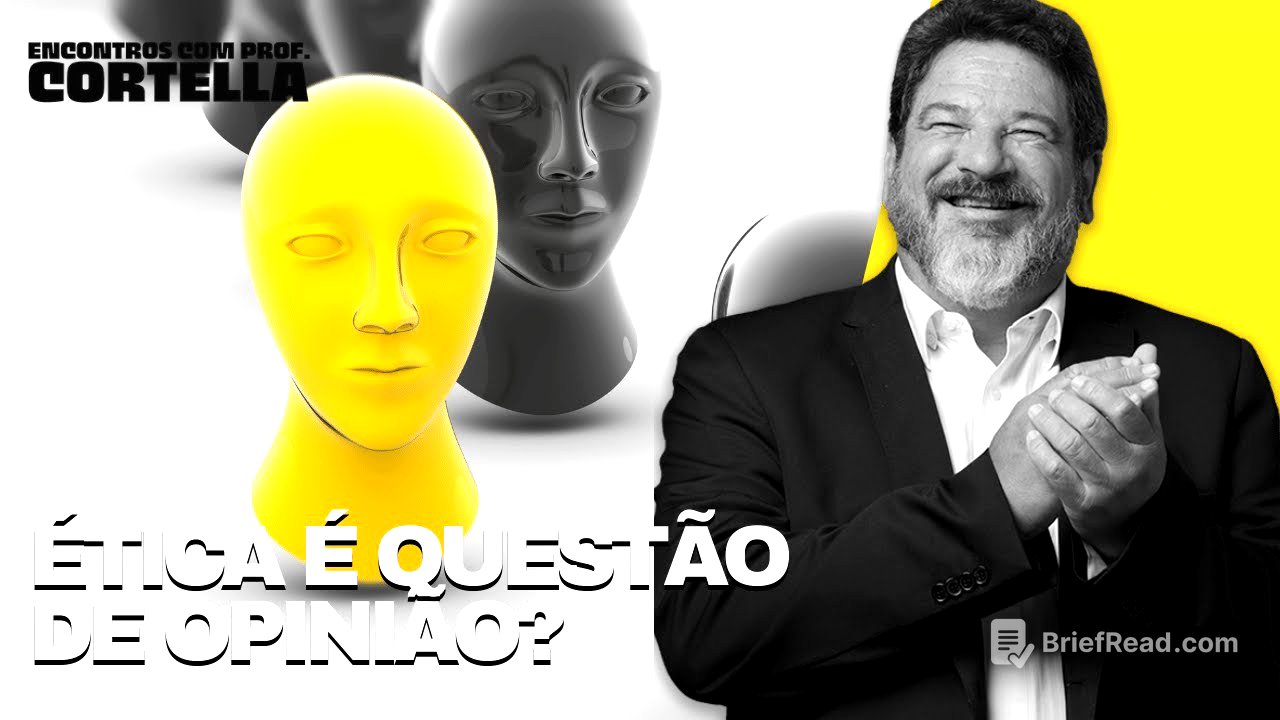 Ética é questão de opinião? - Mario Sergio Cortella