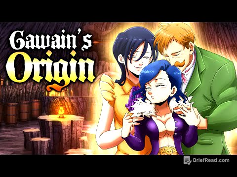 Gawain's True Family Revealed- Four Knights of the Apocalypse (195+)