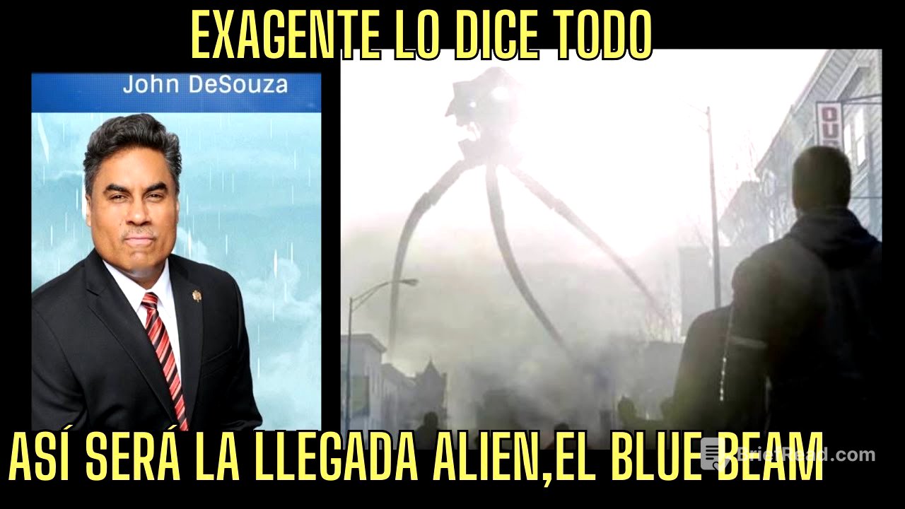 EXAGENTE FBI DICE COMO SERÁ LA LLEGADA ALIEN, EL BLUE BEAM