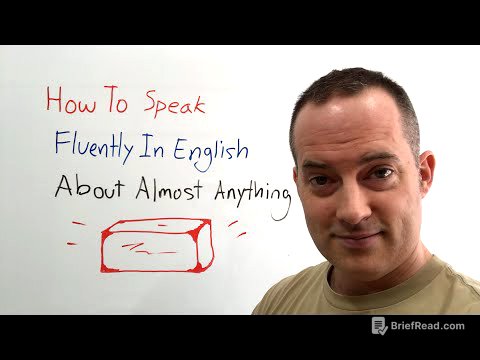 How To Speak Fluently In English About Almost Anything