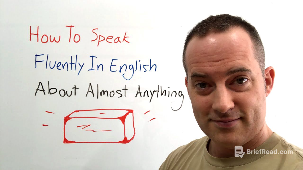 How To Speak Fluently In English About Almost Anything