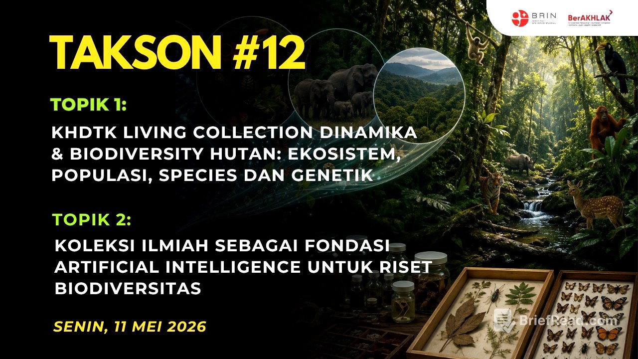 TakSon #12: KHDTK Living Collection  - Koleksi Ilmiah sebagai Fondasi Artificial Intelligence
