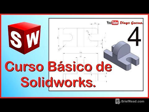 Tutorial Curso Básico en Solidworks Principiantes 4 | Diego Gaona