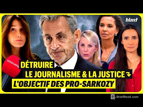 DÉTRUIRE LE JOURNALISME ET LA JUSTICE : L'OBJECTIF DES PRO-SARKOZY