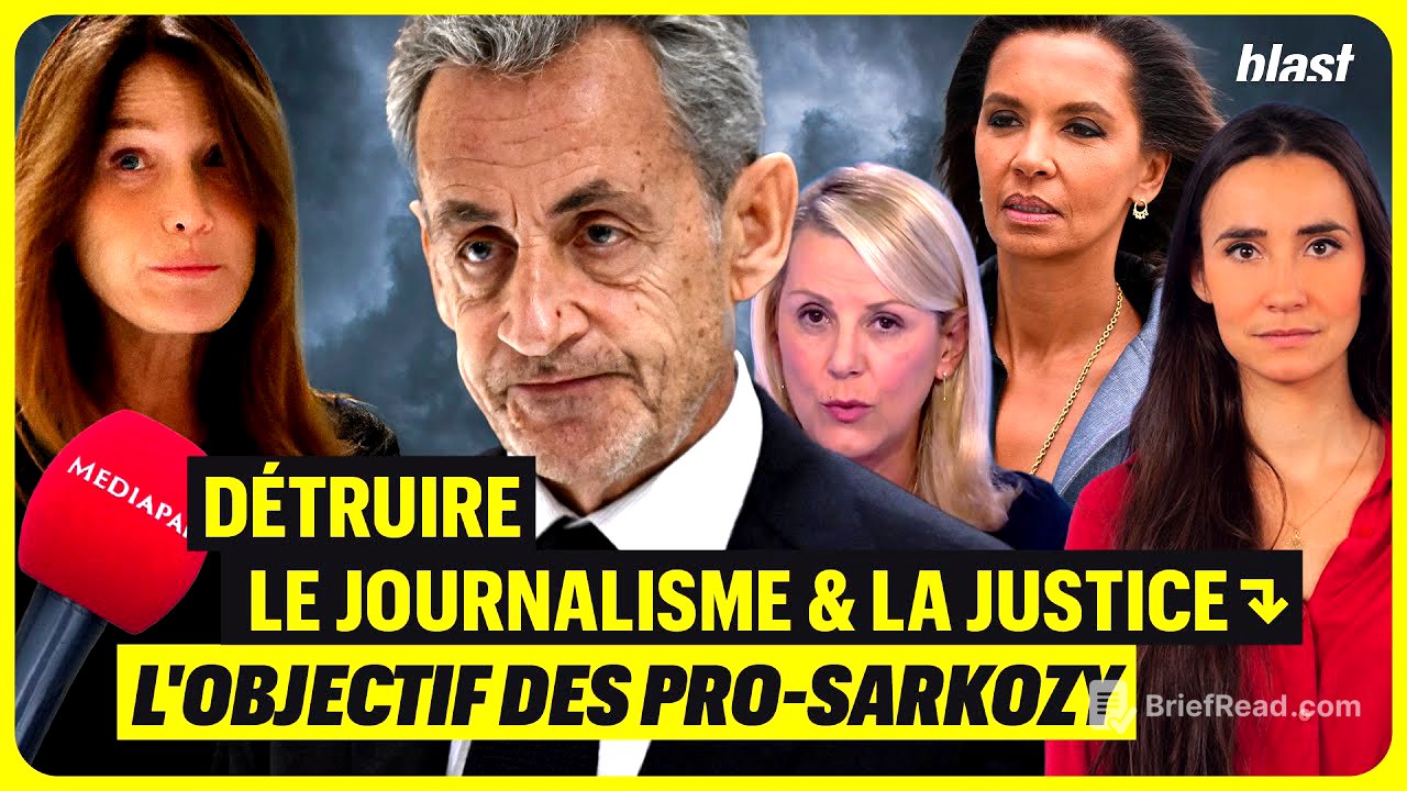 DÉTRUIRE LE JOURNALISME ET LA JUSTICE : L'OBJECTIF DES PRO-SARKOZY